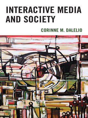 cover image of Interactive Media and Society